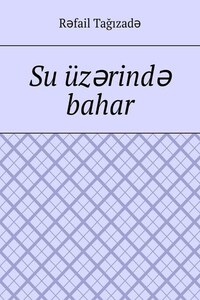 Su üzərində bahar