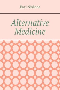 Alternative Medicine